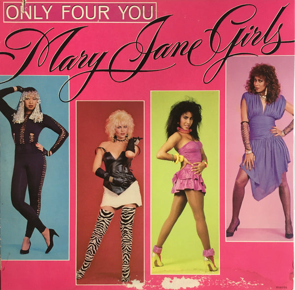 Mary Jane Girls "Only Four You" LP (1985)