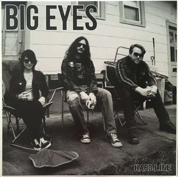 Big Eyes "Hard Life" LP (2011)