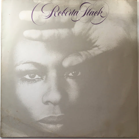 Roberta Flack, "Roberta Flack" LP (1978). Front cover image. Import, Atlantic Records, soul, funk, pop.