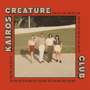 Kairos Creature Club "Join The Club" Tequila Sunrise EP/LP (2022)
