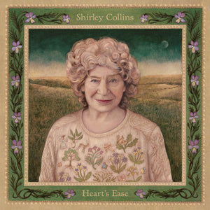 Shirley Collins "Heart's Ease" LP (2020)