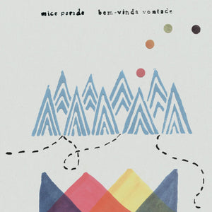 Mice Parade "Bemi-Vinda Vontrade" Clear Anniversary Ed. LP (2023)