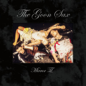 The Goon Sax "Mirror II" LP WH (2021)