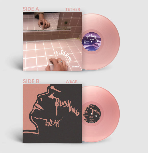 Blushing "Tether/Weak" Pink EP/LP (2023)