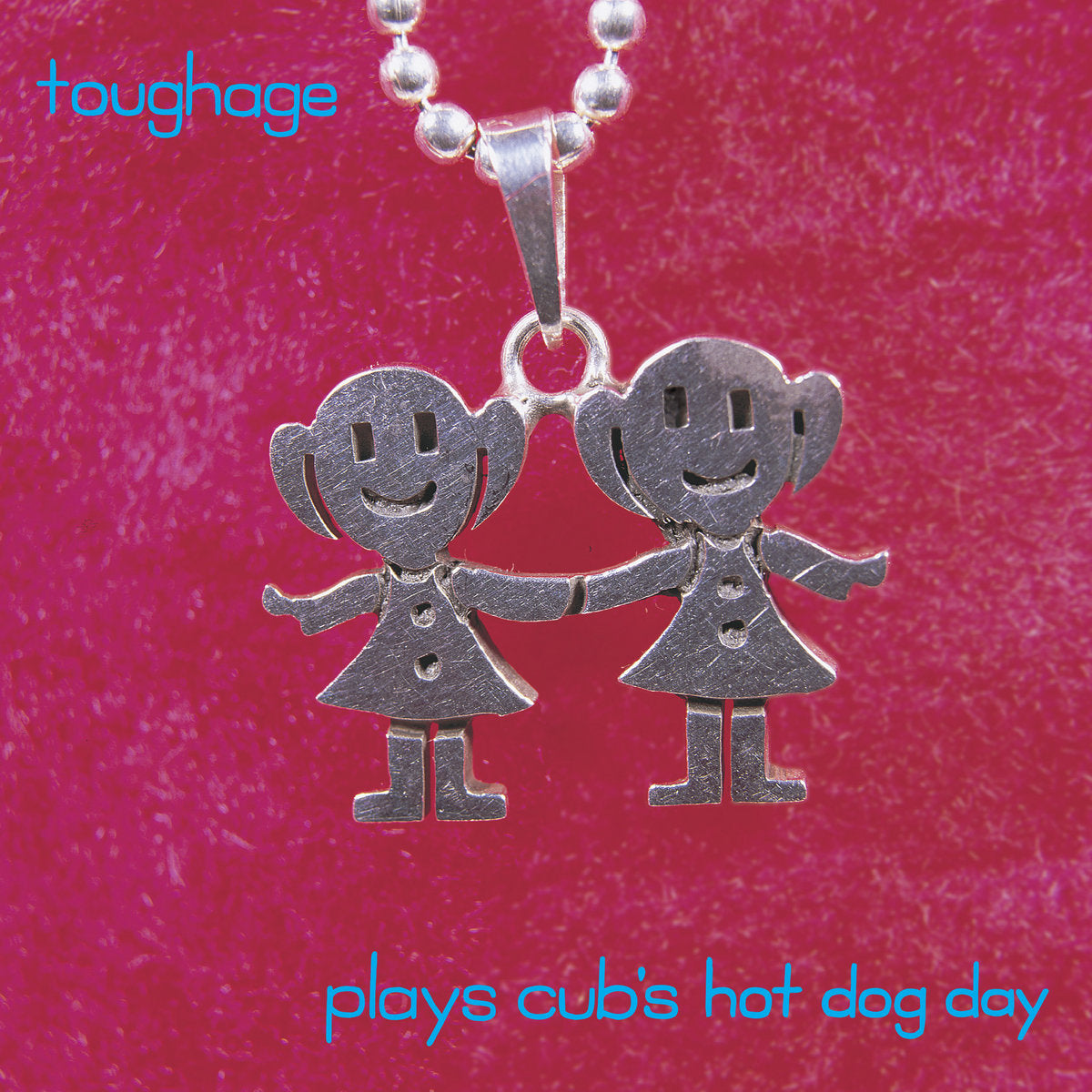 Tough Age "Plays cub's Hot Dog Day" 7" EP (2015)