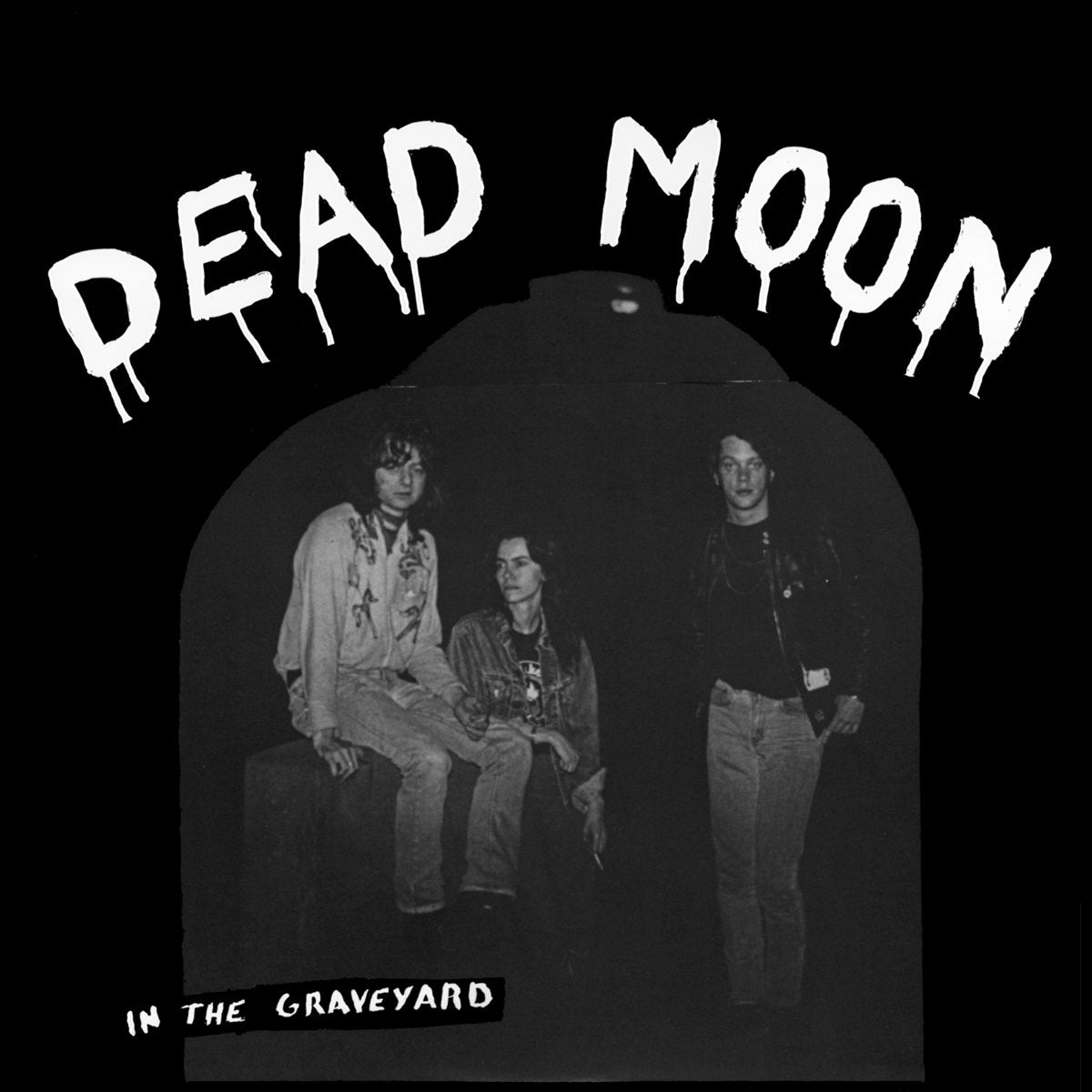 Dead Moon "In The Graveyard" RE LP (2011)