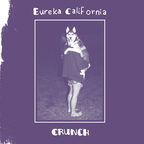 Eureka California "Crunch" Red LP (2014)
