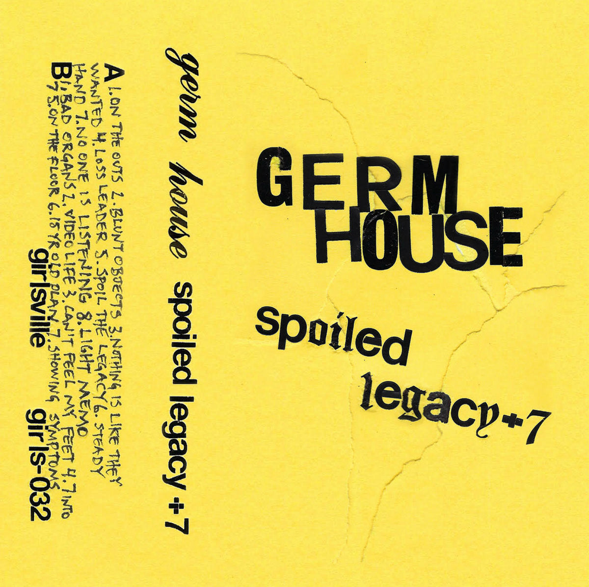 Germ House "Spoiled Legacy+7" CS (2021)