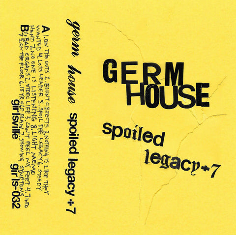 Germ House "Spoiled Legacy+7" CS (2021)