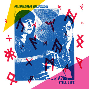Algebra Suicide "Still Life" LP (2019)