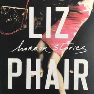 Liz Phair "Horror Stories" Book (2019)