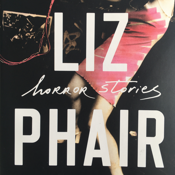 Liz Phair "Horror Stories" Book (2019)