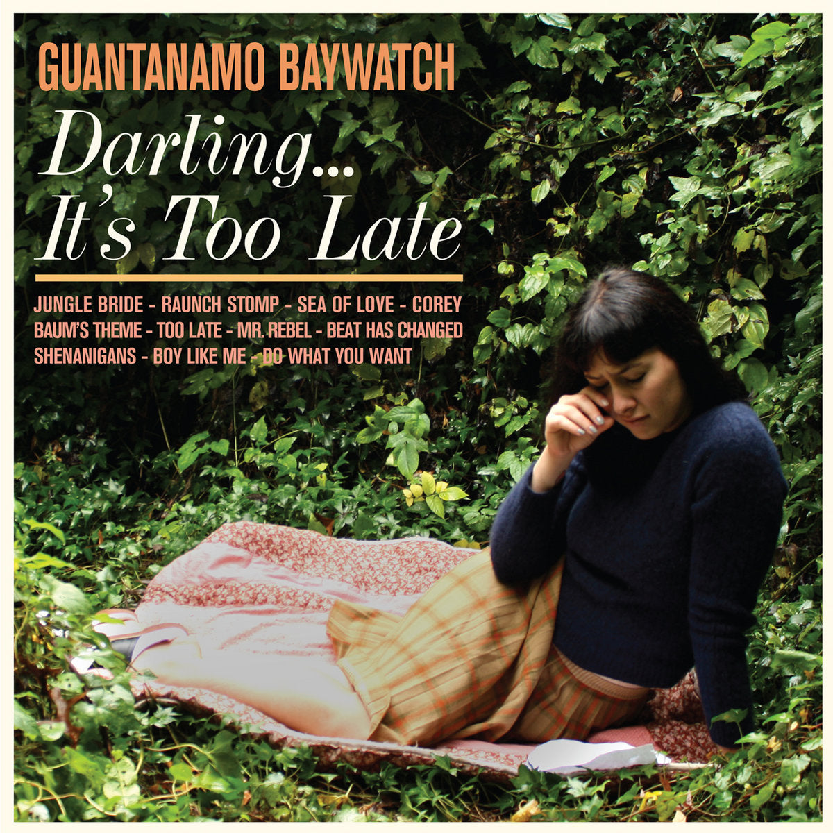 Guantanamo Baywatch "Darling... It's Too Late" LP (2015)