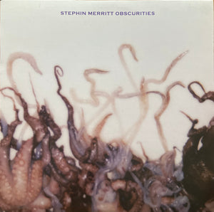 Stephin Merritt "Obscurities" LP (2011)