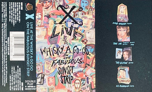 X “Live At The Whiskey-A-Go-Go” CS (1988)
