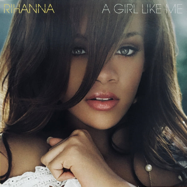 Rihanna “A Girl Like Me” 2XLP (2006)