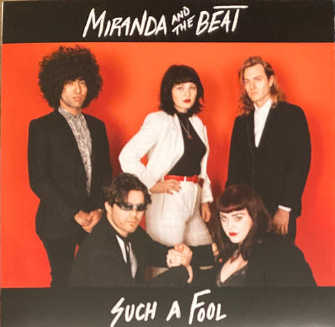 Miranda And The Beat “Such A Fool” Single (2020)