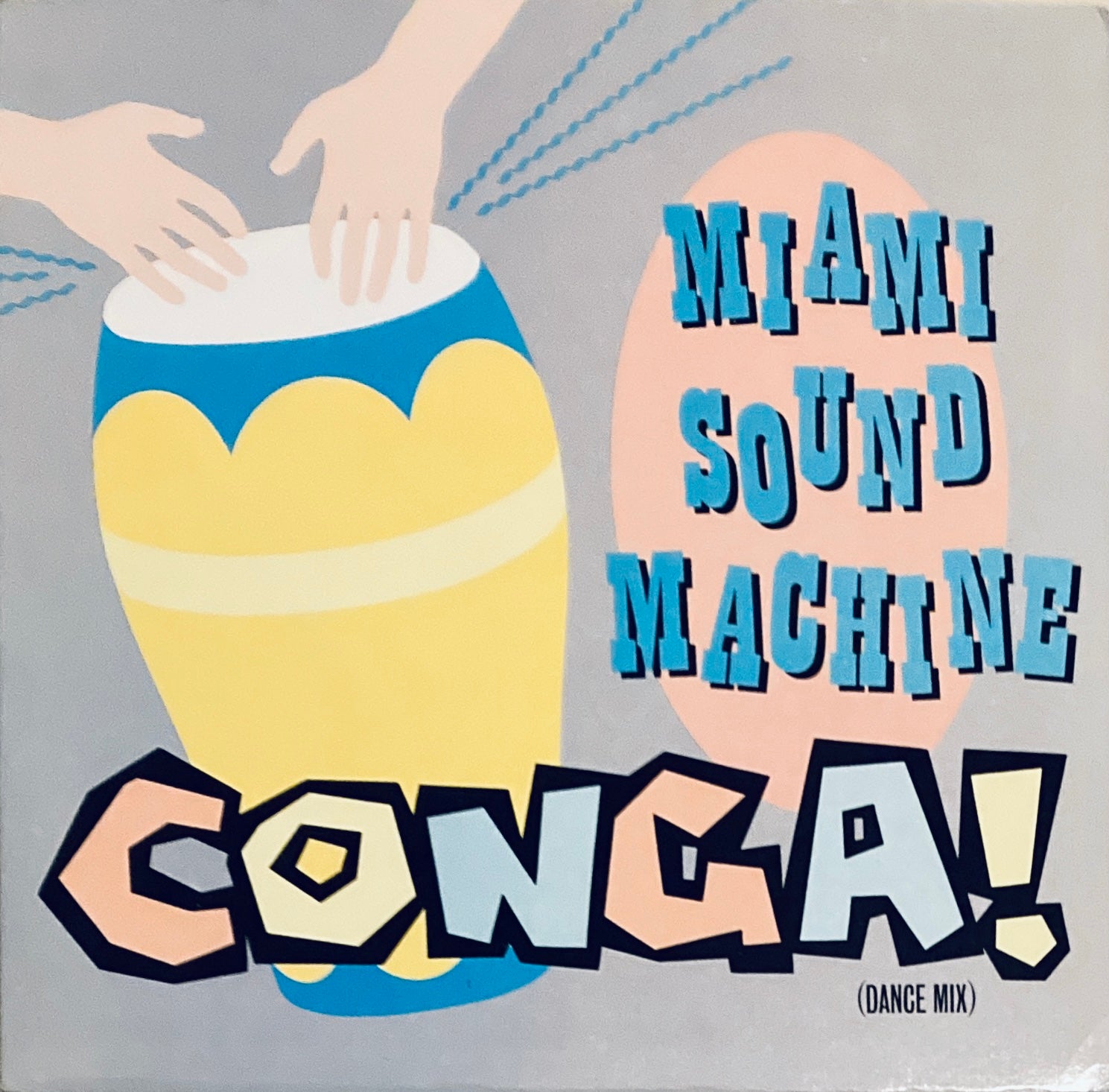 Miami Sound Machine "Conga!" 12" Single (1985)