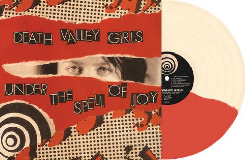 Death Valley Girls “Under the Spell of Joy” RE LP (2020)