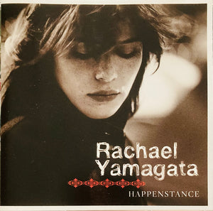 Rachael Yamagata “Happenstance” CD (2004)