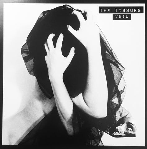 The Tissues “Veil” LP (2017)