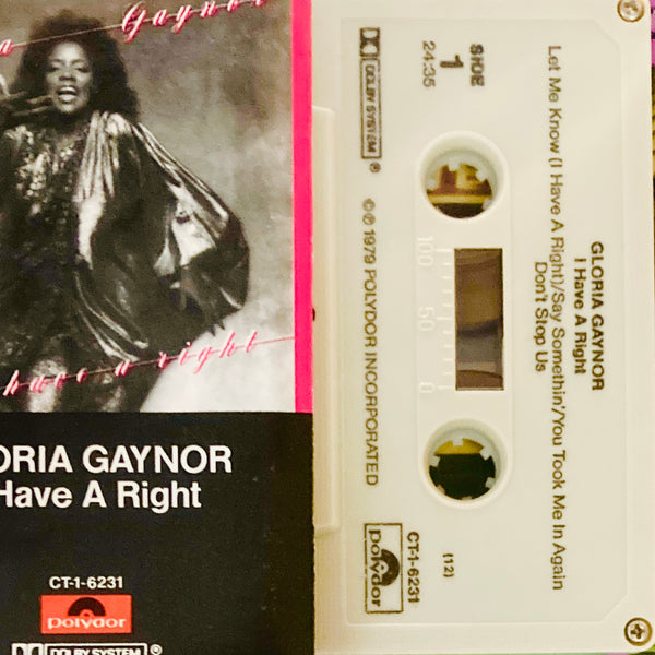 Gloria Gaynor "I Have A Right" CS (1979)