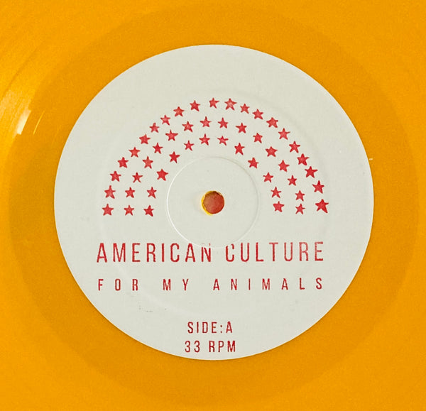 American Culture "For My Animals" Yellow LP (2021)