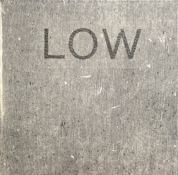 Low "Hey What" LP (2021)
