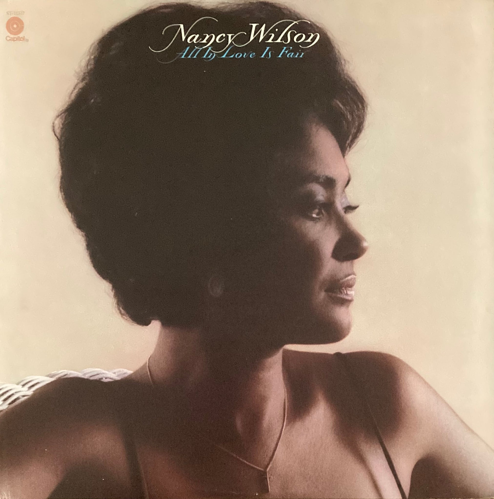 Nancy Wilson “All In Love Is Fair” LP (1974)