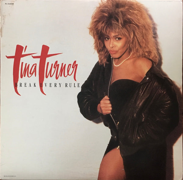 Tina Turner "Break Every Rule" LP (1986)