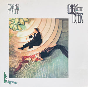Toyah & Fripp “The Lady Or The Tiger?” LP (1986)