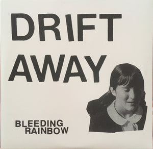 Bleeding Rainbow “Drifted Away” Single (2012)