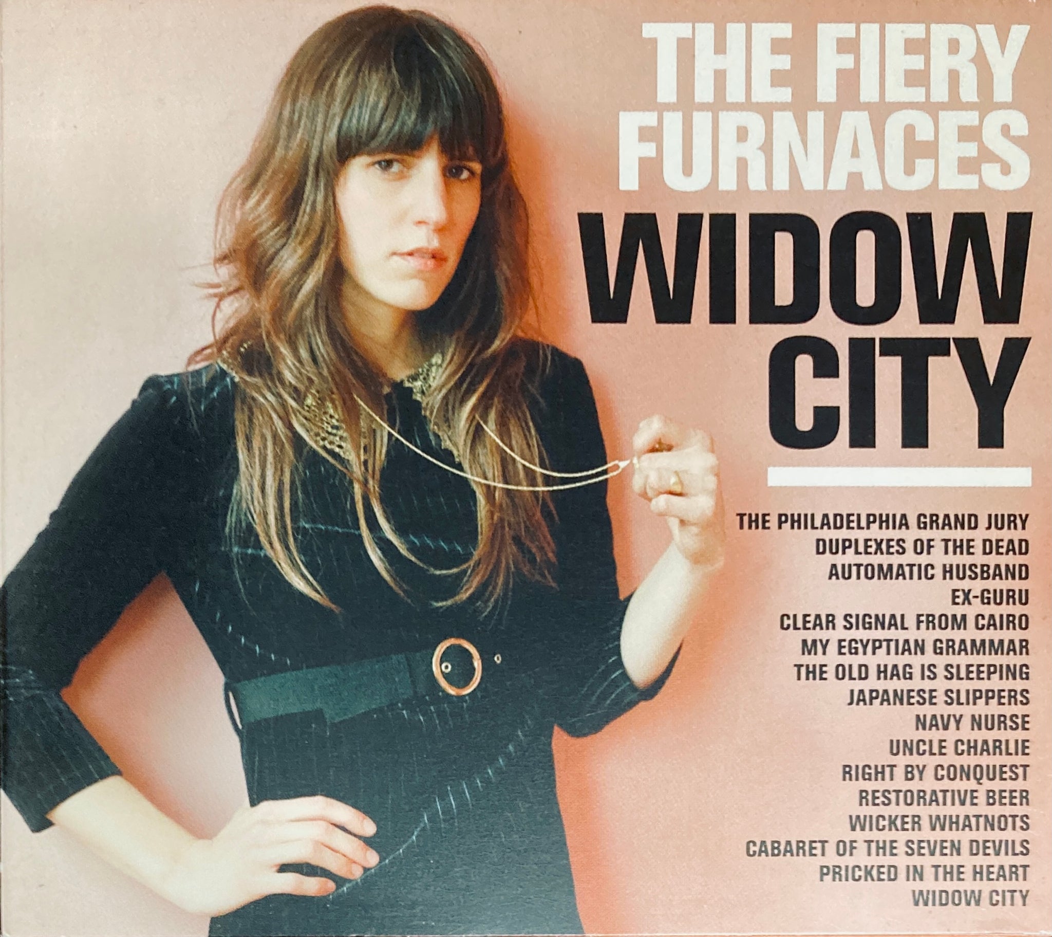 Fiery Furnaces, The "Widow City" CD (2007)