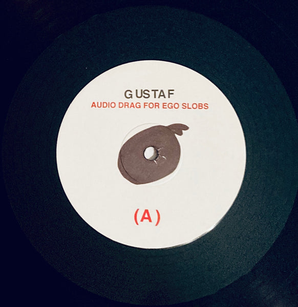 Gustaf "Audio Drag For Ego Slobs" LP LTD (2021)