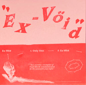 Ex-Vöid "Only One" Single (2019)