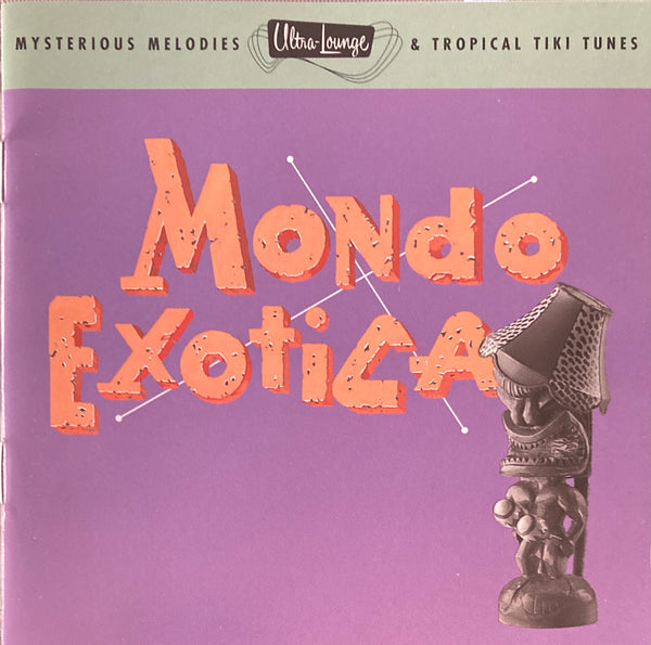 Various "Mondo Exotica" CD (1996)