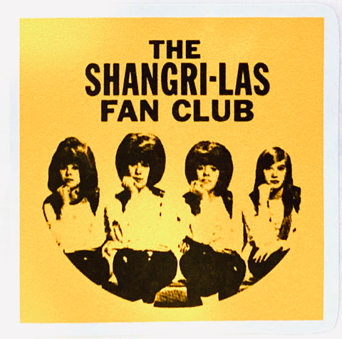 Shangri-La's Fan Club Sticker
