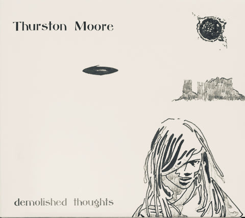 Thurston Moore “Demolished Thoughts” CD (2011)