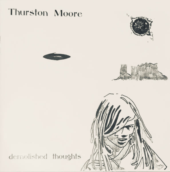 Thurston Moore “Demolished Thoughts” CD (2011)