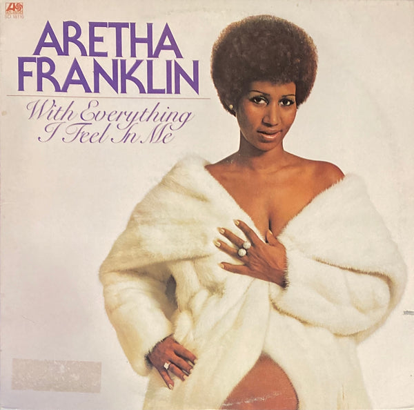Aretha Franklin "With Every Thing I Feel In Me" LP (1974)