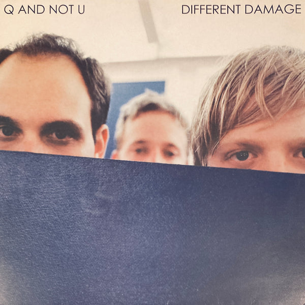 Q And Not U "Different Damage" LP (2002)
