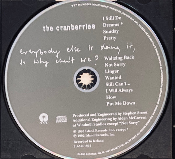 The Cranberries "Everybody Else Is Doing It, So Why Can't We" CD (1993)