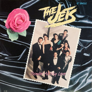 The Jets “Sendin’ All My Love” 12” Single
