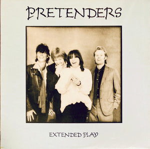 Pretenders "Extended Play" EP 12" LP (1981)