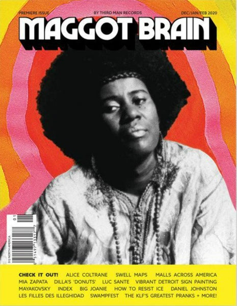 Maggot Brain Magazine: Issue #1 Alice Coltrane/Big Joanie (Dec/Jan/Feb 2020)