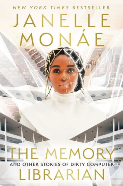 Janelle Monáe "The Memory Librarian And Other Stories of Dirty Computer" Book (2023)
